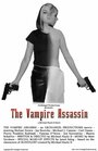 The Vampire Assassin