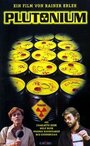 Фильм «Plutonium» смотреть онлайн фильм в хорошем качестве 720p