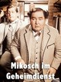 Фильм «Mikosch im Geheimdienst» скачать бесплатно в хорошем качестве без регистрации и смс 1080p