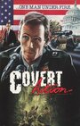 Фильм «Covert Action» смотреть онлайн фильм в хорошем качестве 720p