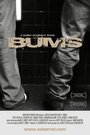 «Bums» трейлер фильма в хорошем качестве 1080p