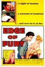 Фильм «Edge of Fury» смотреть онлайн фильм в хорошем качестве 1080p