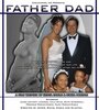 «Father Dad» трейлер фильма в хорошем качестве 1080p