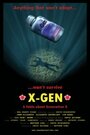 «X-Gen» трейлер фильма в хорошем качестве 1080p