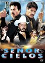 Фильм «El señor de los cielos» смотреть онлайн фильм в хорошем качестве 720p