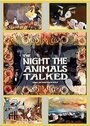 The Night the Animals Talked