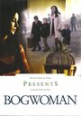 Фильм «Bogwoman» смотреть онлайн фильм в хорошем качестве 1080p