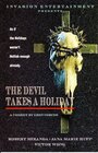 «The Devil Takes a Holiday» кадры фильма в хорошем качестве