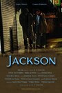 Фильм «Jackson» скачать бесплатно в хорошем качестве без регистрации и смс 1080p