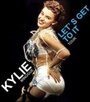 Фильм «Kylie: Live - 'Let's Get to It' Tour» смотреть онлайн фильм в хорошем качестве 1080p