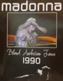 Фильм «Madonna: Blond Ambition - Japan Tour 90» смотреть онлайн фильм в хорошем качестве 720p