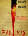 «Fabled» трейлер фильма в хорошем качестве 1080p