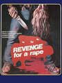 Фильм «Revenge for a Rape» смотреть онлайн фильм в хорошем качестве 720p