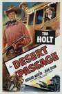 Фильм «Desert Passage» смотреть онлайн фильм в хорошем качестве 720p