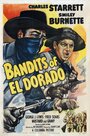 «Bandits of El Dorado» кадры фильма в хорошем качестве