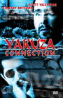 «Yakuza Connection» трейлер фильма в хорошем качестве 1080p