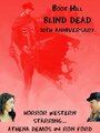 Boot Hill Blind Dead