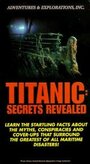 Фильм «Titanic: Secrets Revealed» смотреть онлайн фильм в хорошем качестве 720p