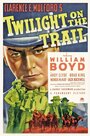 Фильм «Twilight on the Trail» смотреть онлайн фильм в хорошем качестве 720p