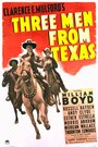 «Three Men from Texas» трейлер фильма в хорошем качестве 1080p