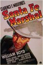 Фильм «Santa Fe Marshal» смотреть онлайн фильм в хорошем качестве 720p