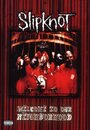 Slipknot: Welcome to Our Neighborhood