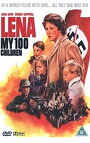 Фильм «Lena: My 100 Children» смотреть онлайн фильм в хорошем качестве 720p