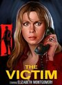 «The Victim» трейлер фильма в хорошем качестве 1080p