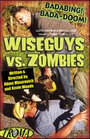 «Wiseguys vs. Zombies» кадры фильма в хорошем качестве