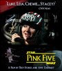 Фильм «Pink Five» смотреть онлайн фильм в хорошем качестве 720p