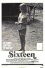 «Sixteen» кадры фильма в хорошем качестве