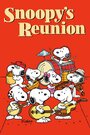 Мультфильм «Snoopy's Reunion» смотреть онлайн в хорошем качестве 720p