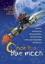 Фильм «Once in a Blue Moon» смотреть онлайн фильм в хорошем качестве 1080p