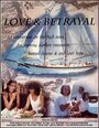 Фильм «Of Love & Betrayal» скачать бесплатно в хорошем качестве без регистрации и смс 1080p