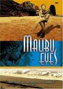 Фильм «Malibu Eyes» смотреть онлайн фильм в хорошем качестве 720p