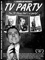 «TV Party» трейлер фильма в хорошем качестве 1080p