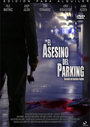 Фильм «El asesino del parking» смотреть онлайн фильм в хорошем качестве 1080p