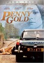 Фильм «Penny Gold» смотреть онлайн фильм в хорошем качестве 720p