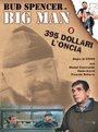 «Big Man: 395 dollari l'oncia» трейлер фильма в хорошем качестве 1080p