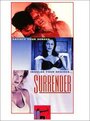 Фильм «Surrender» смотреть онлайн фильм в хорошем качестве 720p