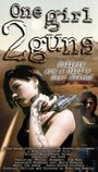 Фильм «One Girl, 2 Guns» смотреть онлайн фильм в хорошем качестве 720p