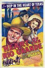 Фильм «Heart of the Rio Grande» скачать бесплатно в хорошем качестве без регистрации и смс 1080p