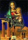 Фильм «In the Footsteps of the Holy Family» смотреть онлайн фильм в хорошем качестве 720p