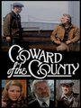 Фильм «Coward of the County» смотреть онлайн фильм в хорошем качестве 1080p