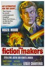 Фильм «The Fiction Makers» скачать бесплатно в хорошем качестве без регистрации и смс 1080p