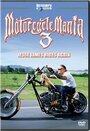 Фильм «Motorcycle Mania III» смотреть онлайн фильм в хорошем качестве 720p