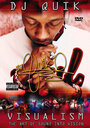 Фильм «DJ Quik: Visualism - The Art of Sound Into Vision» смотреть онлайн фильм в хорошем качестве 720p