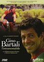 Фильм «Gino Bartali - L'intramontabile» смотреть онлайн фильм в хорошем качестве 720p