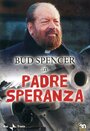 «Padre Speranza» трейлер фильма в хорошем качестве 1080p