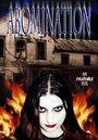 «Abomination: The Evilmaker II» кадры фильма в хорошем качестве